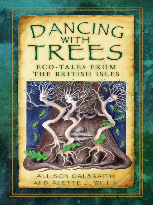 Title details for Dancing with Trees by Allison Galbraith - Available